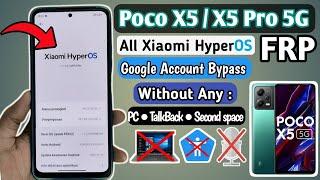 Poco X5 Pro 5G Android 14 FRP Bypass Without PC ALL XIAOMI HYPEROS BYPASS GOOGLE ACCOUNT 2024