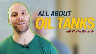 Everything You Need to Know About Oil Tanks