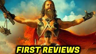 FURIOSA: A MAD MAX SAGA First Reviews