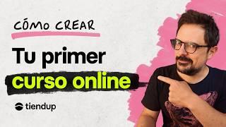 Tu primer curso online  Todo lo que necesitas saber paso a paso