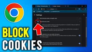 How to Block Third - Party Cookies in Chrome on Your PC