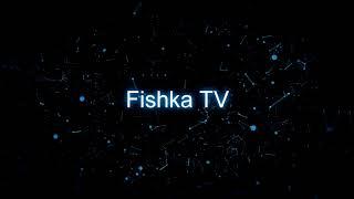 Fishka TV