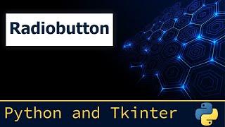 7. Tkinter - Radiobutton