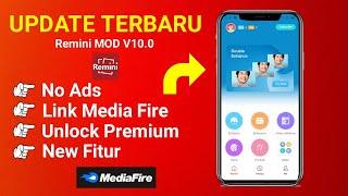 UPDATE TERBARU REMINI MOD V10.0 ANDROID FITUR TERBARU