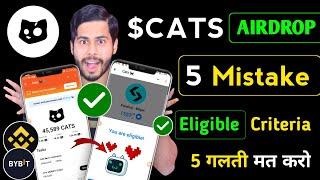 $CATS Airdrop Eligibility Criteria  Cats Airdrop Withdrawal, cats airdrop new update, cat airdrop