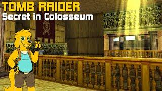 TRLE: Secret in Colosseum