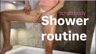 Shower routine | Scrub body girl