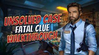 Unsolved Case 1 Fatal Clue Walkthrough l @GAMZILLA