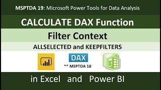 MSPTDA 19: CALCULATE DAX Function & Filter Context & ALLSELECTED & KEEPFILTERS (50 Examples)