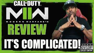 Keeping it an Honest MWII Review...it's COMPLICATED! Modern Warfare 2 Review