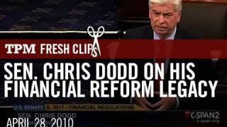 Sen. Chris Dodd On His Financial Reform Legacy