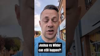 Joshua vs Wilder can still happen?! #joshua #wilder #boxing