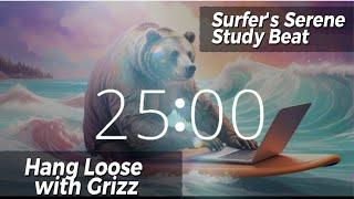 Grizz's Coastal Journey: 25 Minute Countdown Timer Malibu Surf with Unique Ethereal Lofi Music