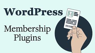 5 Best WordPress Membership Plugins