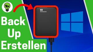 Windows 10 Backup Erstellen auf externe Festplatte  ANLEITUNG: Wie Dateiversionsverlauf Aktivieren?