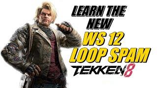 How to do Paul WS12 LOOP Spam with Deep Dive in Tekken 8 @The_Keyboard_Warrior