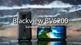 Blackview BV6200 & BV6200 Pro: Battery Endurance Test | 13,000mAh Mega Battery