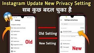 Instagram Setting and privacy update | Instagram update | Instagram settings & privacy new update