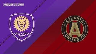 HIGHLIGHTS: Orlando City SC vs. Atlanta United FC | August 24, 2018