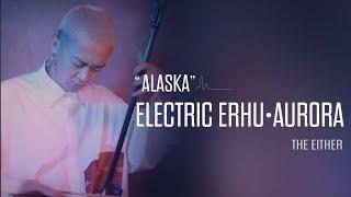 【Studio Live】Erhu Solo _“Alaska”_THE EITHER