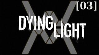 Прохождение Dying Light [03] - Лук