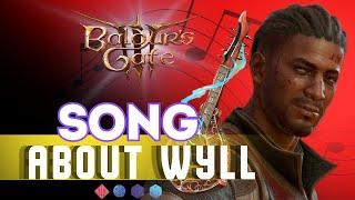 БАЛЛАДА О УИЛЛЕ Baldur's Gate 3 | Song about Wyll