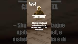 GJERGJ FISHTA #gjergjfishta #shqip #60sekonda