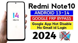 Redmi Note10 Frp Bypass MIUI14 Android 13 (Without Pc) 2024.