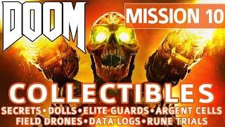 Doom - Mission 10 Collectible Locations (Secrets, Collectibles, Logs, Guards, Cells, Drones, Trials)