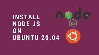 Install Node Js on Ubuntu 20.04 [Tagalog]