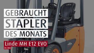 Linde MH Stapler E12 EVO | Gebrauchtstapler des Monats Mai 2023 | Sander Fördertechnik