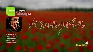 E-006 Amapola [The Same Song Another Feeling 06]