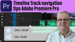 Timeline Track navigation tips in Adobe Premiere Pro