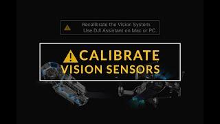 How To Calibrate Vision Sensors On DJI Drones