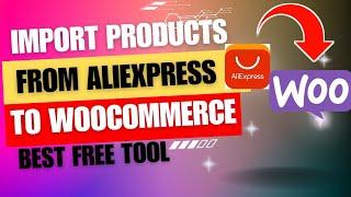 How to import Products from Aliexpress to WooCommerce   WordPress Dropshipping 2023