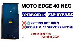 Moto Edge 40 Neo Frp Bypass Android 14 (Setting Not Open) || All Moto Frp Bypass Android 14 2025