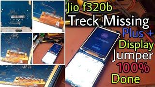 Jio f320 display treck missing Plus f320b display light jumper solution| jio phone display jumper