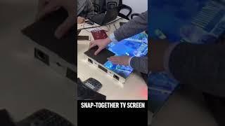 Snap-Together TV Screen