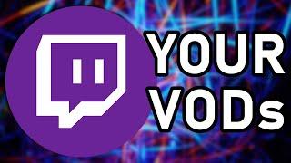 Top 3 BEST Ways to Download Twitch VODs