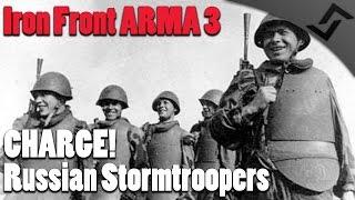 Iron Front ARMA 3 - CHARGE! - Russian Stormtroopers - Tank Support! - CQB vs Tiger's & Panthers