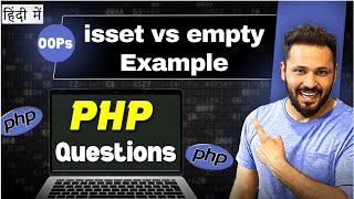 PHP isset vs empty function interview questions in Hindi | difference between isset vs empty