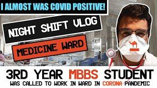 STRESSFULL COVID VLOG in Medicine Ward | MBBS VLOG 2 | Anirudh Bhat Experience