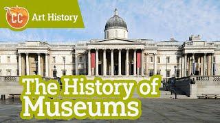 The History of Museums: Crash Course Art History #3