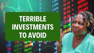 Terrible Investments to Avoid if You Want to Retire Early
