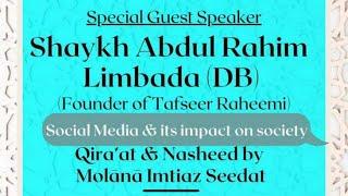 Social Media & It’s Impact on Society | Masjid Muadh ibn Jabal | Leicester