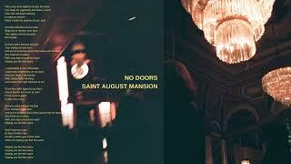 Saint August Mansion - No Doors