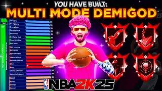 My "MULTI MODE DEMIGOD" IS DOMINATING NBA 2K25! BEST GUARD BUILD on NBA 2K25