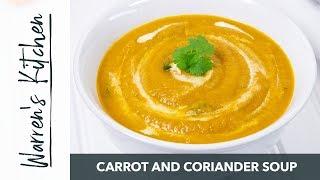 Homemade Carrot and Coriander Soup