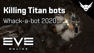 EVE Online - Killing Titan bots