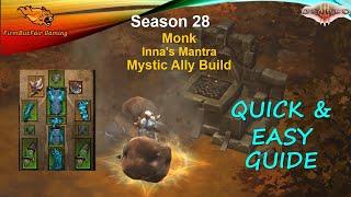 Diablo 3: Season 28 - Monk - Inna's Mantra Guide - Mystic Ally Pushing Build